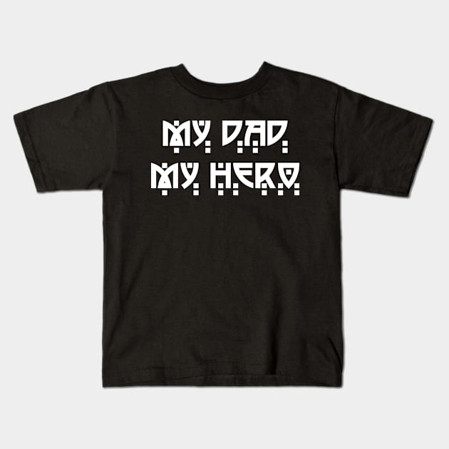 MY DAD Kids T-Shirt by sopiansentor8